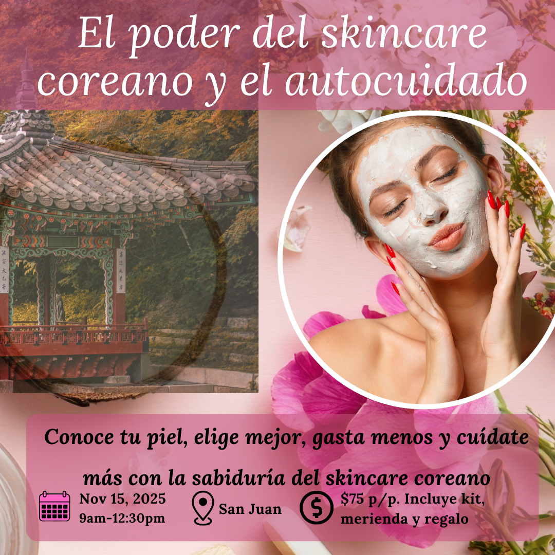 Taller: El poder del skincare coreano y el autocuidado - Dolly Jolly LLC